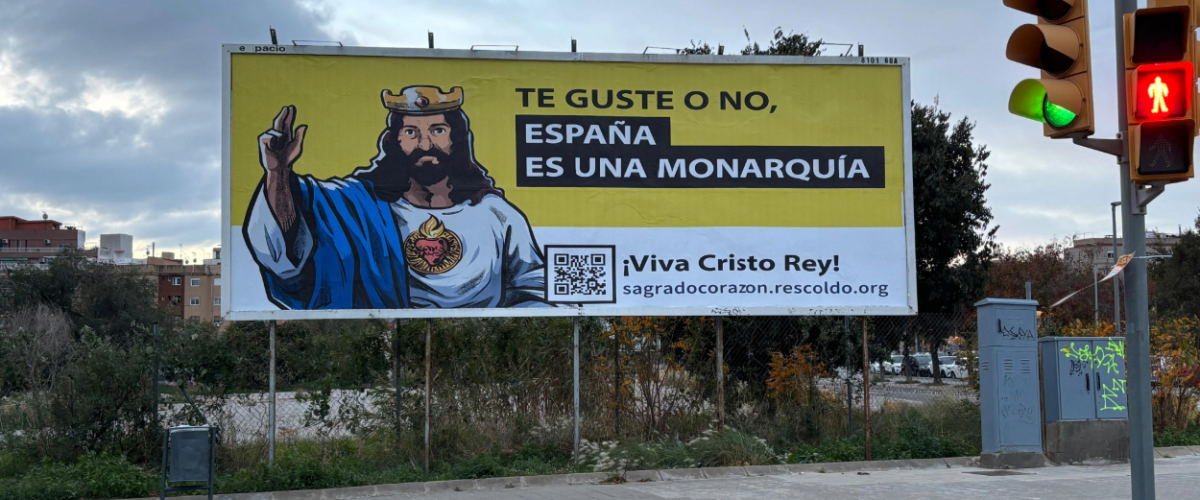 Te guste o no, España es una monarquía. ¡Viva Cristo Rey!