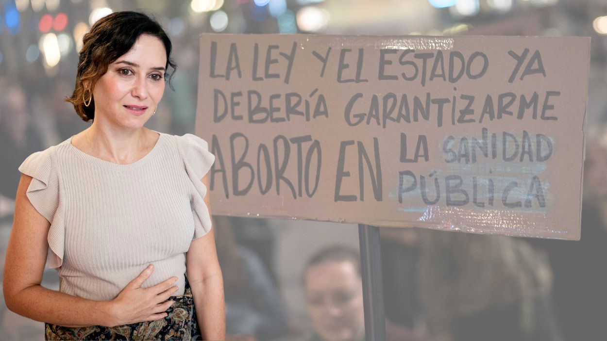 Ayuso recula con el aborto y elimina la lista de precios que incluían las cartas de derivación a la privada. Montaje de elaboración propia.