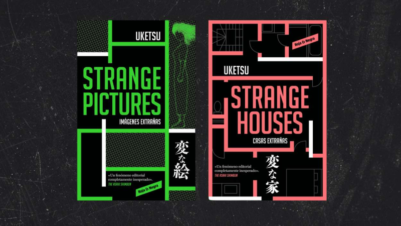 Novelas publicadas en España de UketsuStrange Pictures y Strange Houses