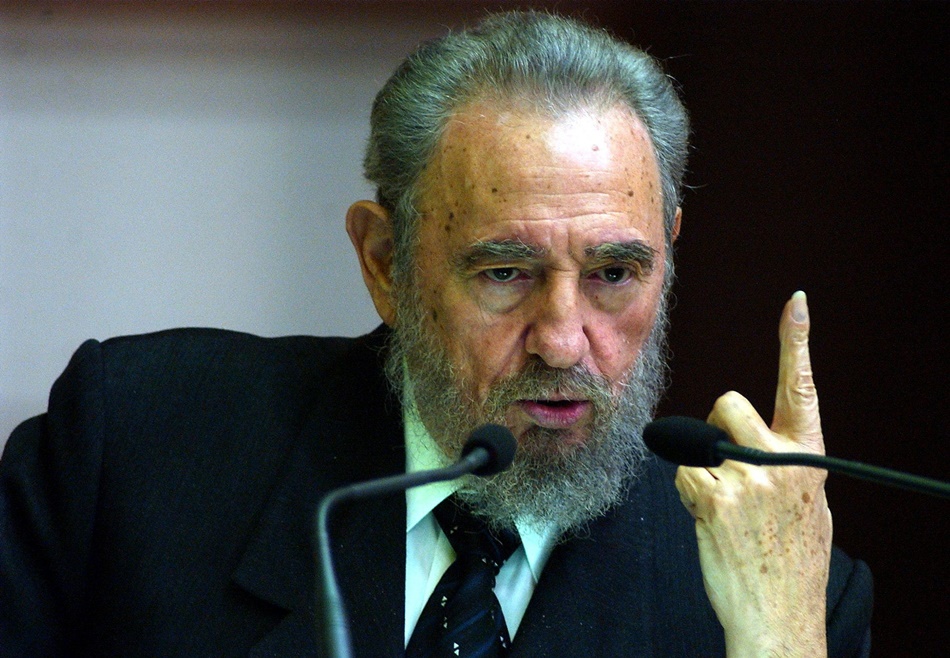 Fidel Castro.