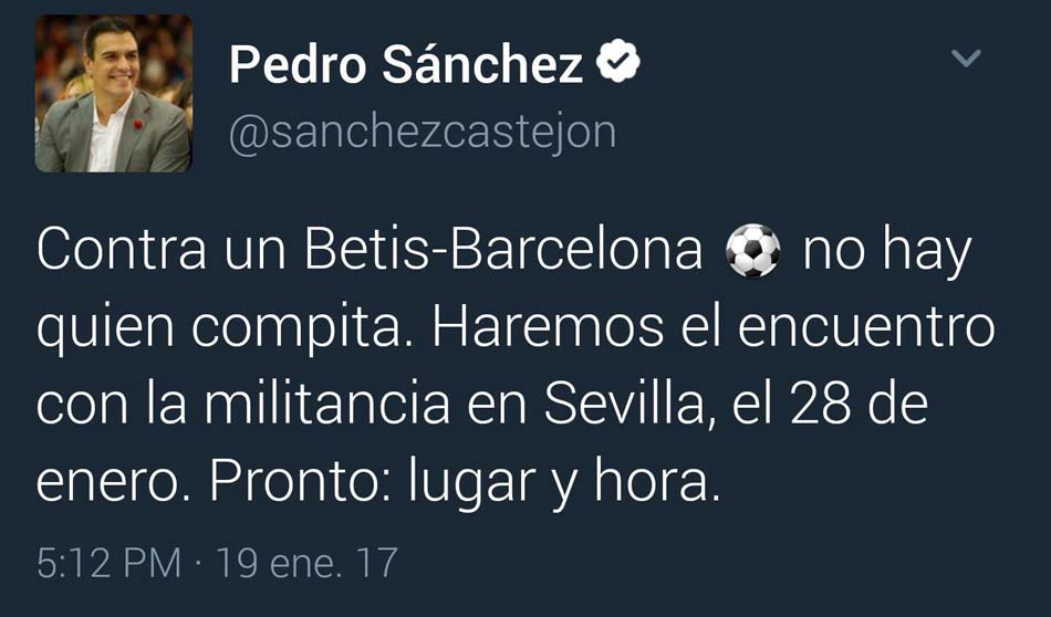 El tuit de Pedro Sánchez cambiando la fecha de su acto en Sevilla por el encuentro Bestis - Barcelona 