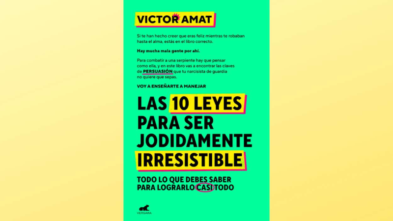Portada del libro 'Las 10 leyes para ser jodidamente irresistible'