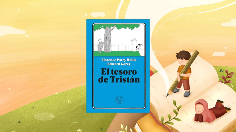 El tesoro de Tristán: un libro para niños de ocho años y más
