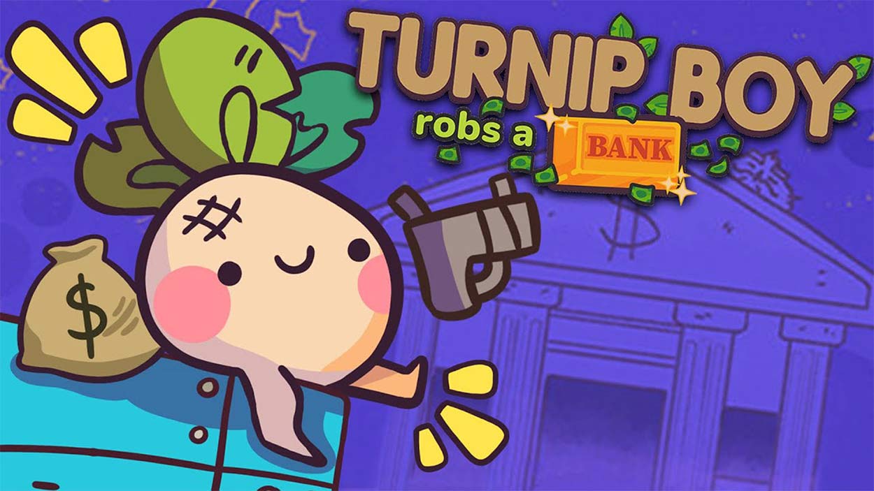 Turnip Boy Robs a Bank