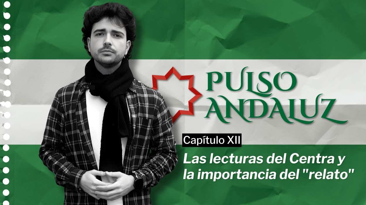 Pulso Andaluz | Capítulo XII