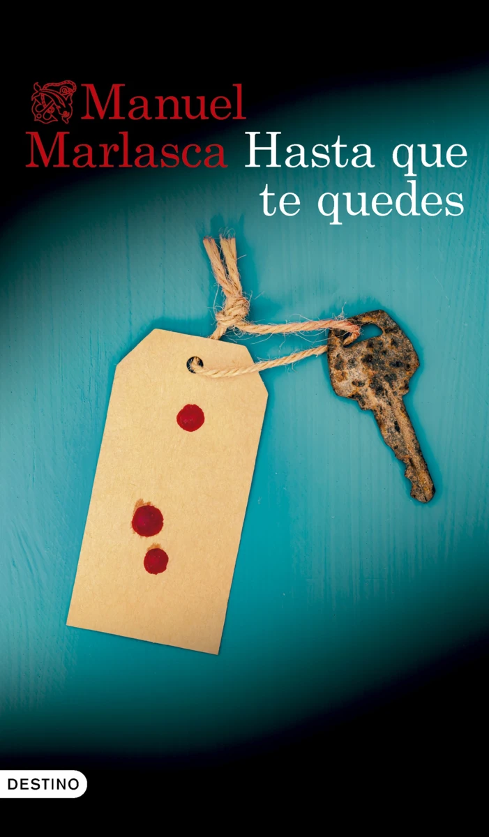 Portada 'Hasta que te quedes', de Manuel Marlasca