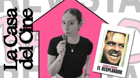 La Casa del Cine: Stanley Kubrick y 'El resplandor'