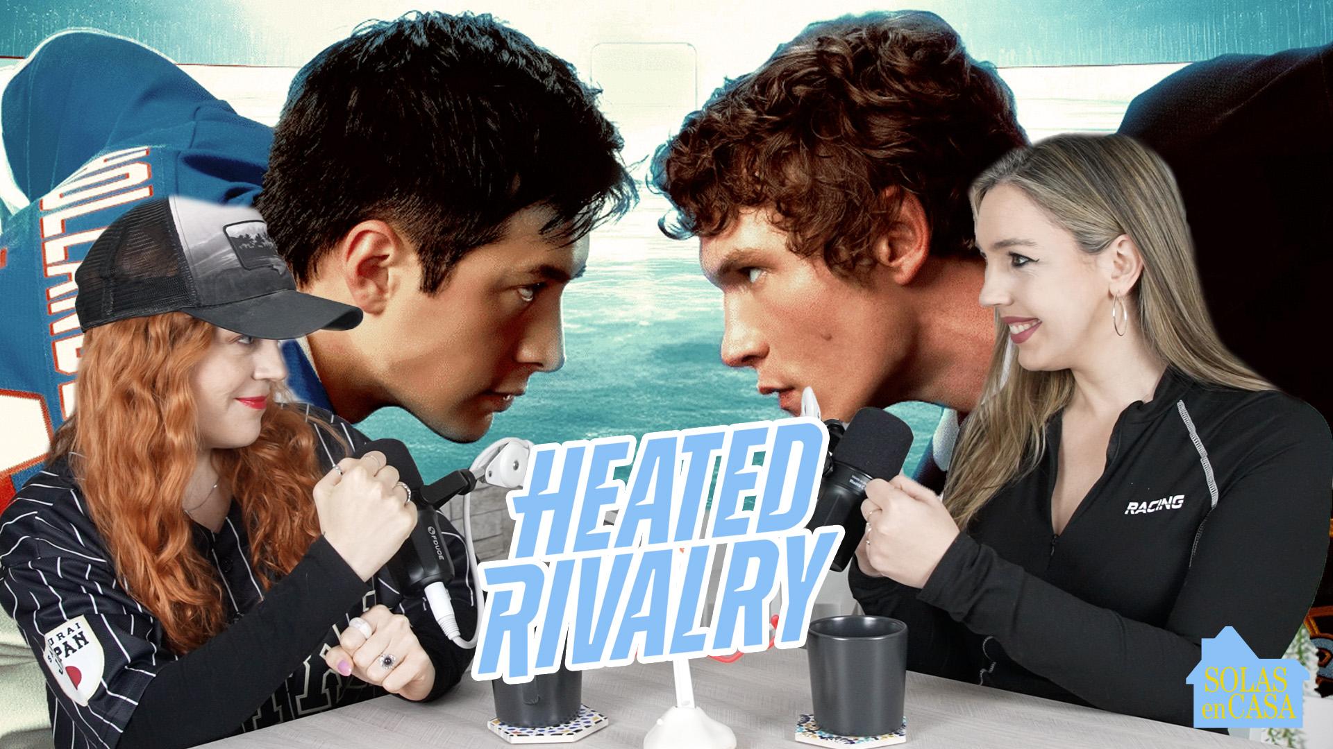 El éxito imparable de Heated Rivalry