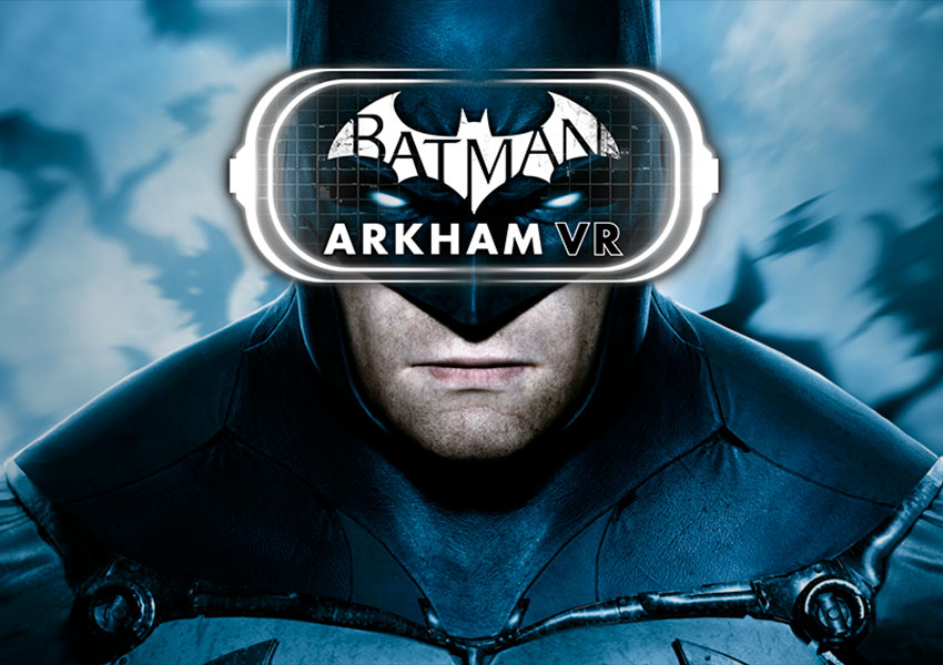 Batman: arkham vr