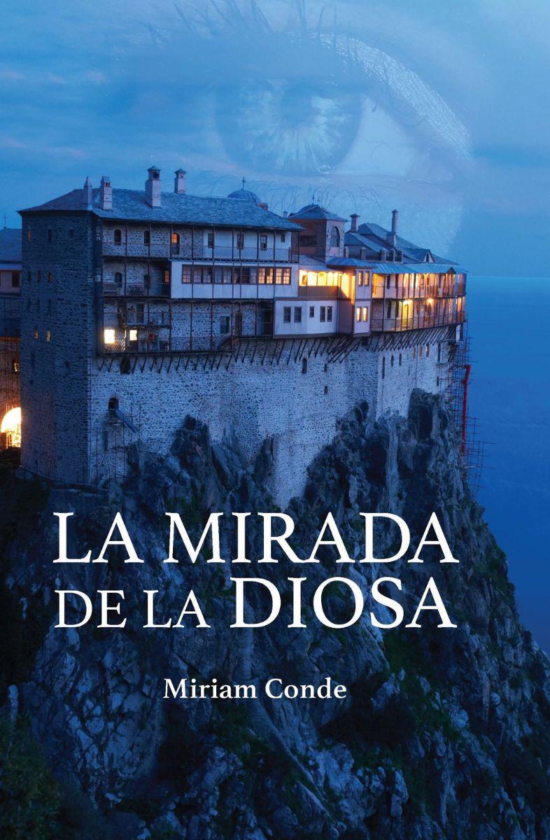 Portada La mirada de la diosa, de Miriam Conde Redondo Portada La mirada de la diosa, de Miriam Conde Redondo