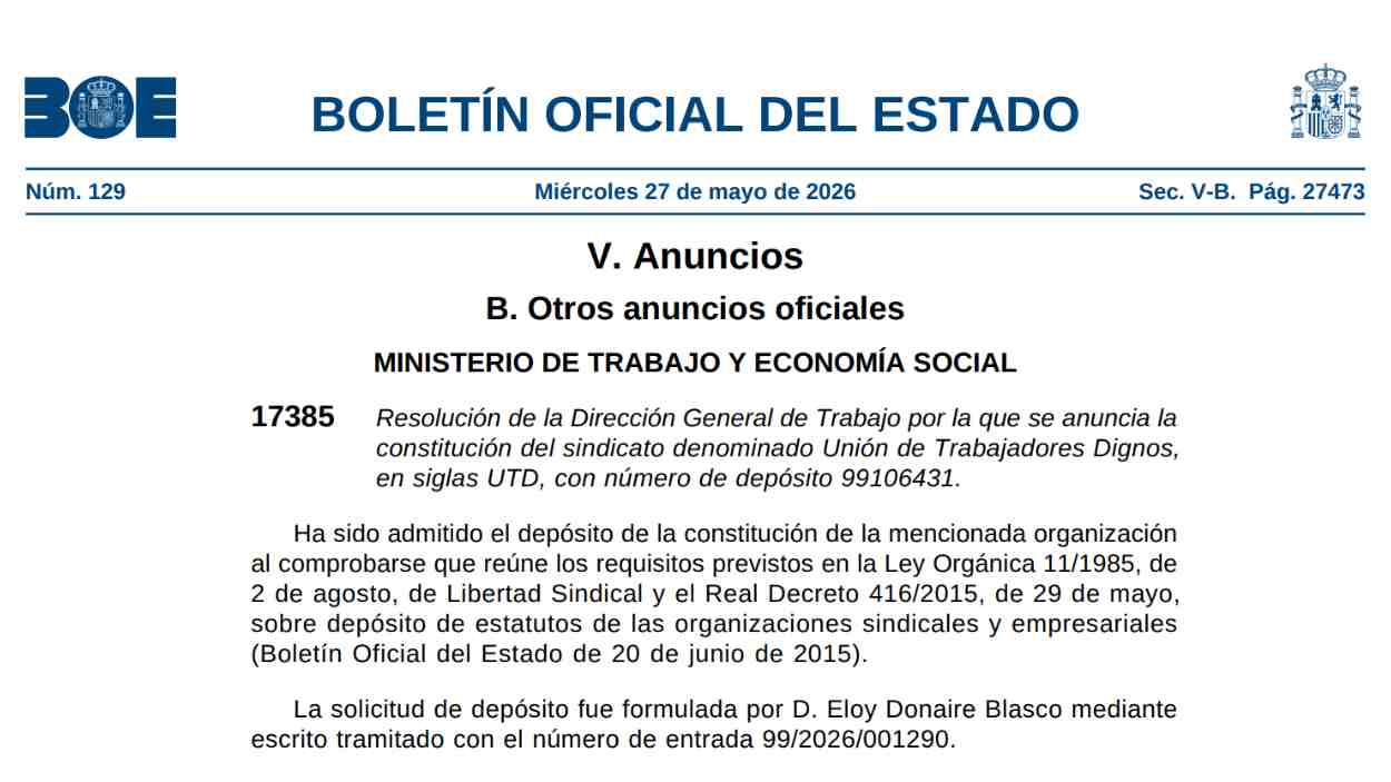 La Dirección General de Trabajo anuncia la constitución del sindicato Unión de Trabajadores Dignos