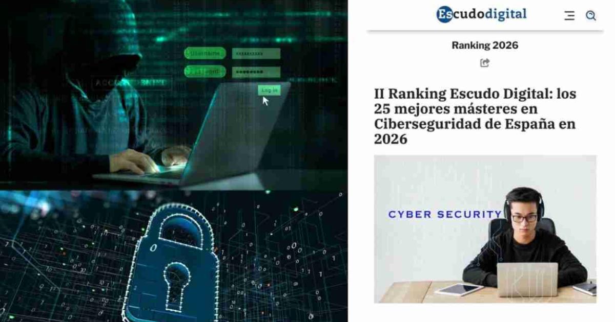 La UPV, Nebrija y Comillas lideran el ranking de los mejores másteres de España en 2026 de ciberseguridad