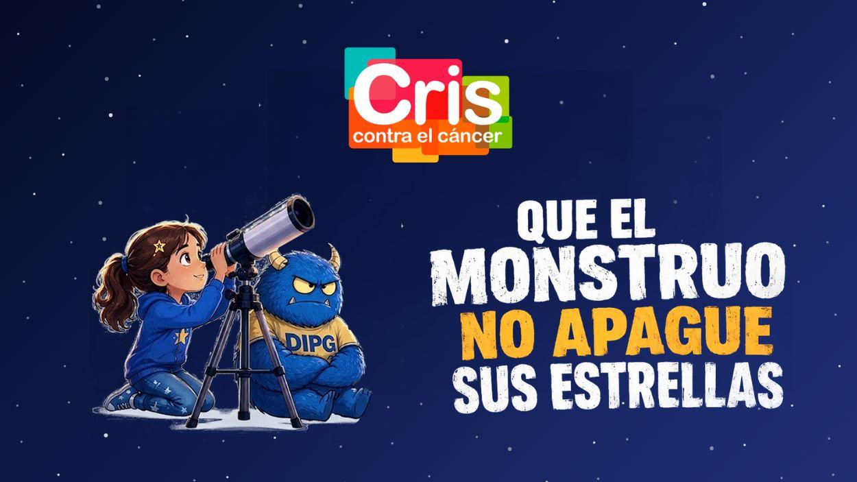 Campaña 'Que el monstruo no apague sus estrellas'. Imagen: Fundación CRIS contra el Cáncer.