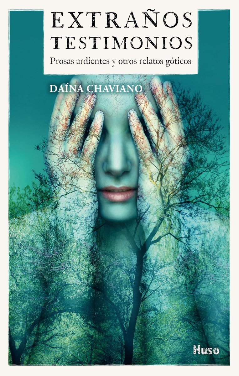 Portada del libro 'Extraños Testimonios', de Daína Chaviano 