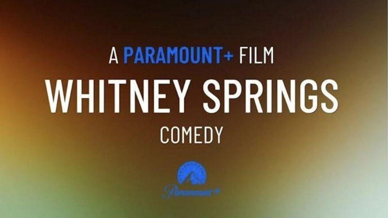 'Whitney Springs'. Paramount +.