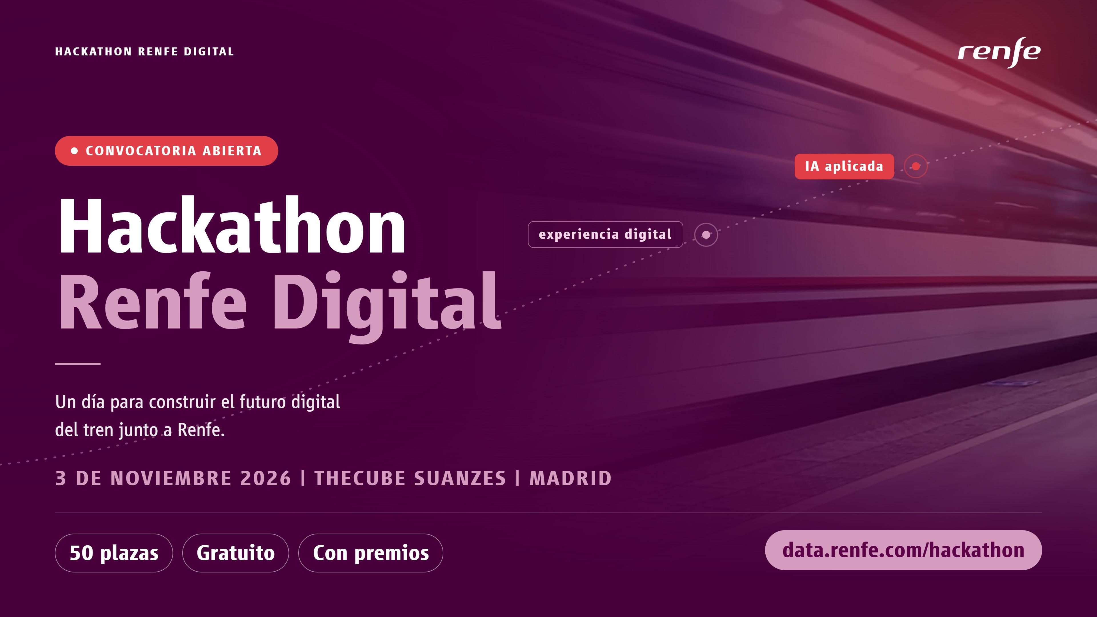 Cartel del 'Hackathon Renfe Digital'. RENFE