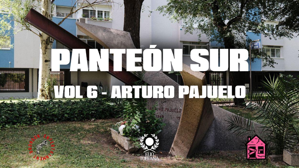 PANTEÓN SUR VOL. 6 Arturo Pajuelo, el vecino que luchó por Orcasitas y fue asesinado por la extrema derecha