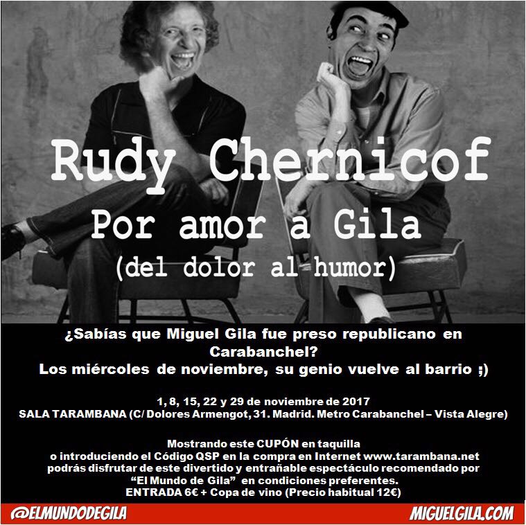 Gila vuelve al teatro de la mano de Rudy Chernicof