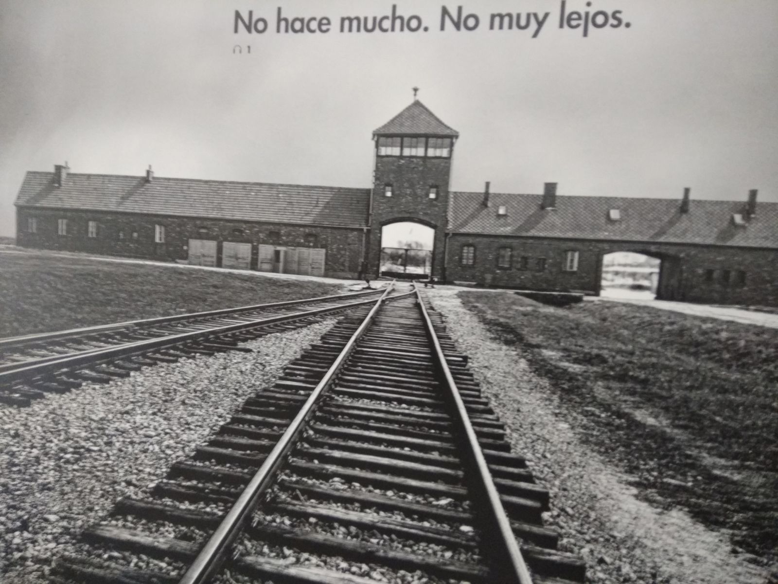 Austwichz en Madrid:  "No hace mucho, no muy lejos"