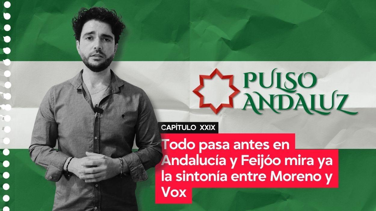 Pulso Andaluz | Capítulo XXIX