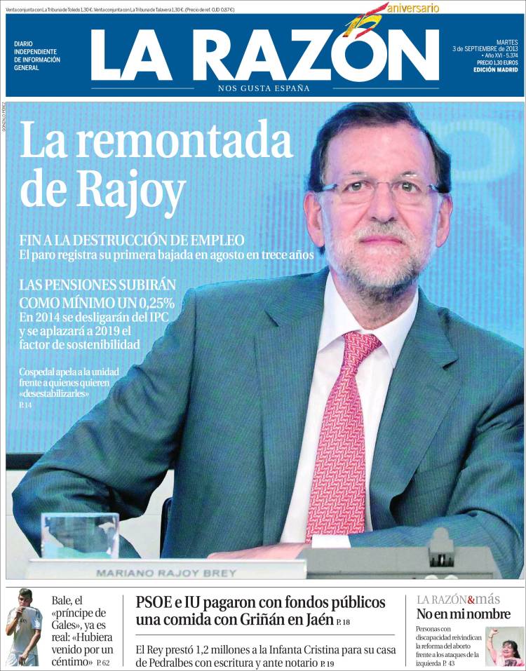 'La Razón' entona el ‘España va bien y con Rajoy, mejor’ para tapar el 'caso Bárcenas' y 'ABC' lo eclipsa con el fichaje de Bale