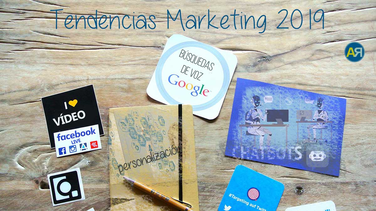 9 tendencias marketing 2019 1200