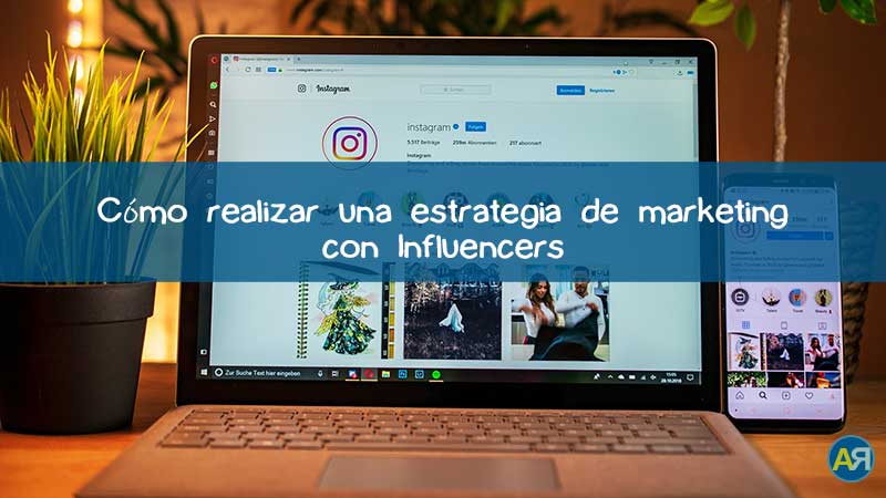 fenomeno influencers estrategia marketing ana rico el telescopio