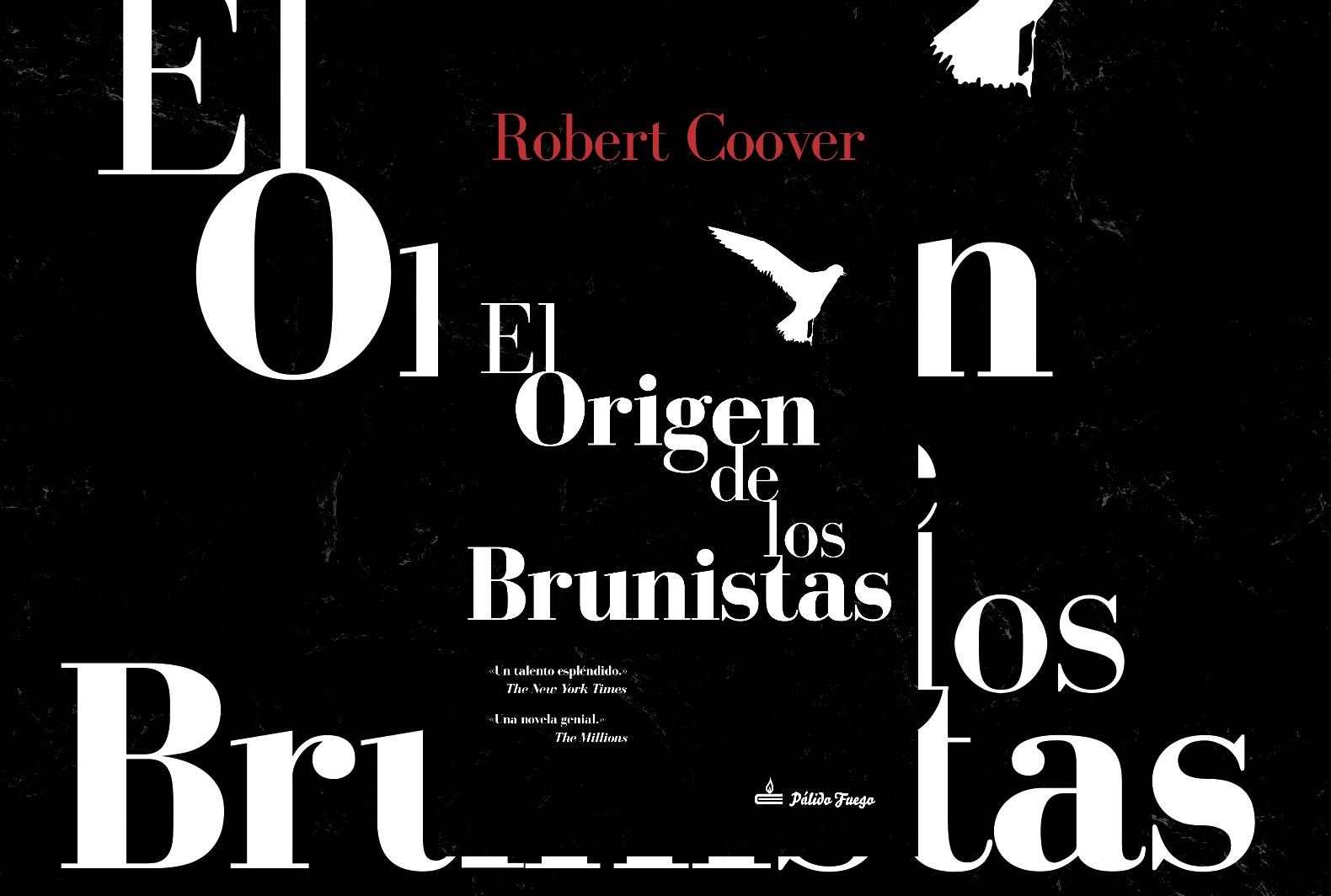 El origen de los brunistas, de Robert Coover