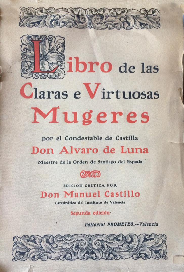 'Claras e virtuosas mujeres'