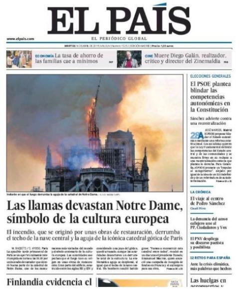 El País. Las llamas devastan Notre Dame, símbolo de la cultura europea