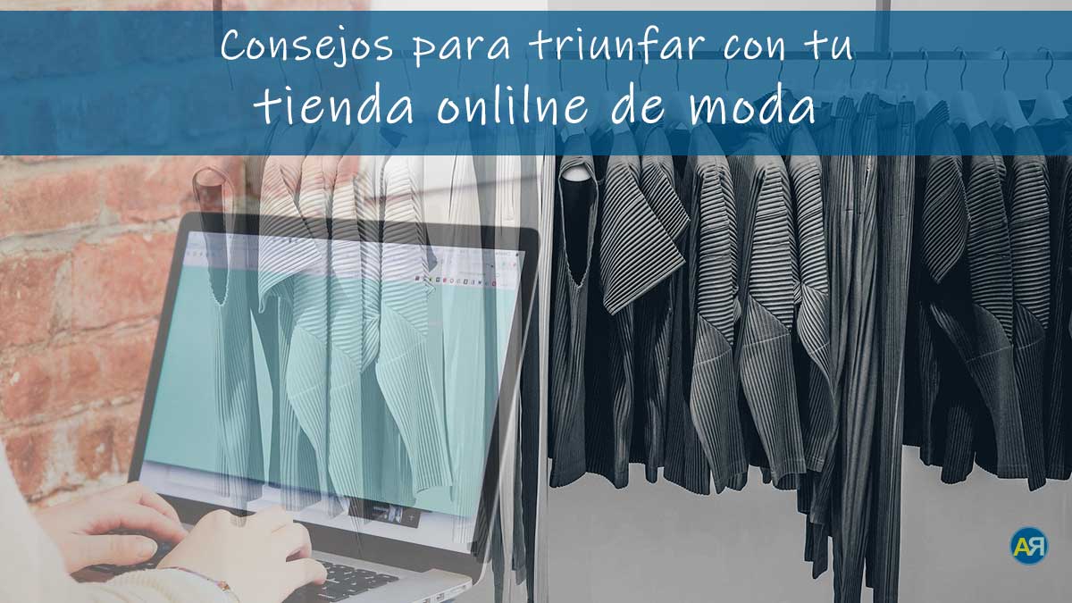 marketing de moda consejos para triunfar ana rico