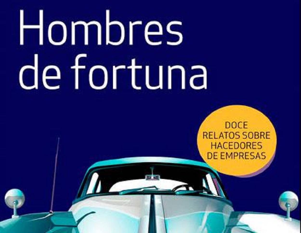 Hombres Fortuna, imagen de la portada del libro