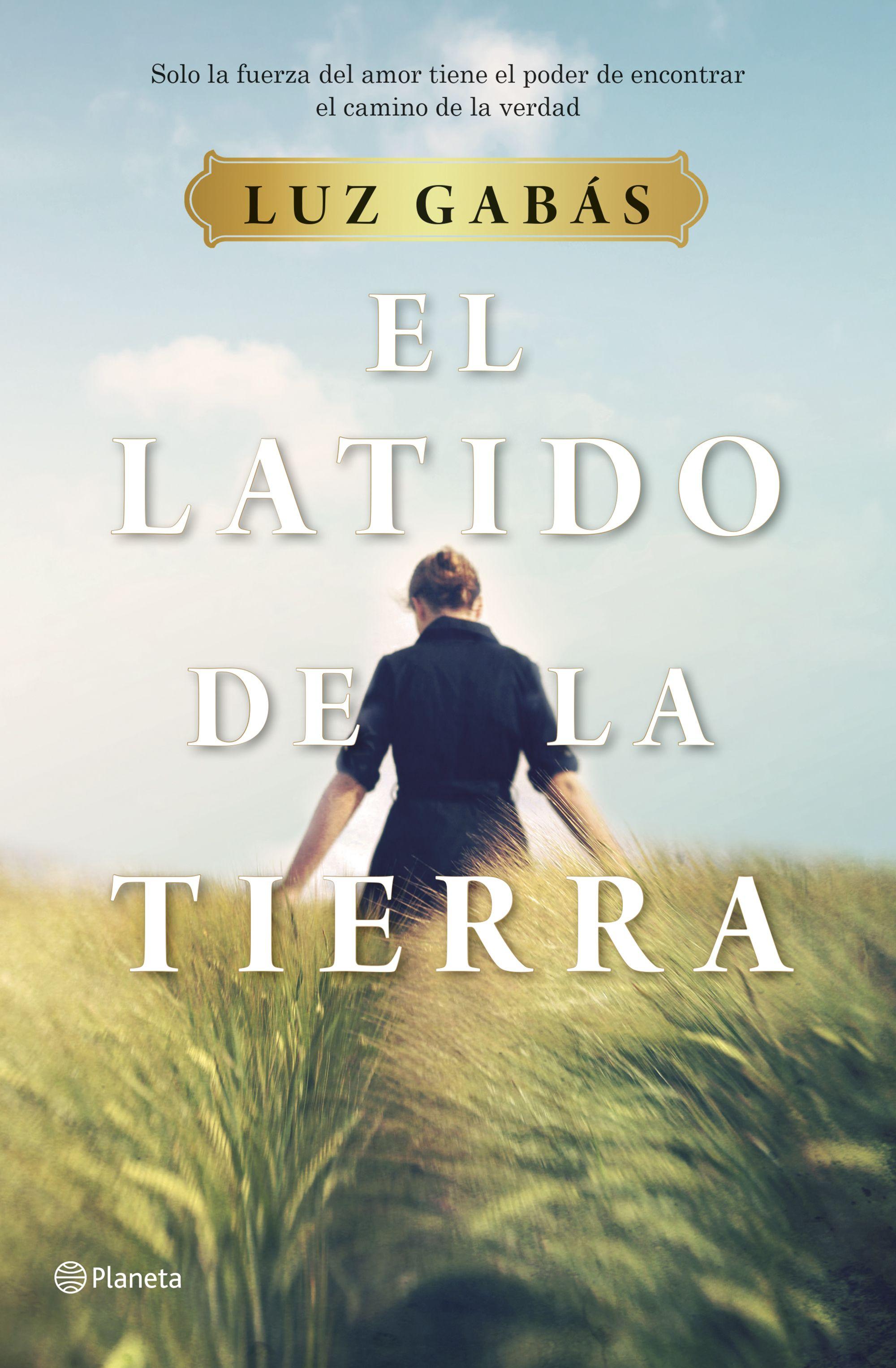 Portada de la última novela de Luz Gabás, 'El latido de la tierra'