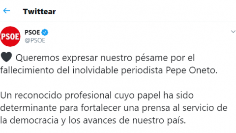 Tuit del PSOE por la muerte de Pepe Oneto. Twitter Tuit del PSOE por la muerte de Pepe Oneto. Twitter