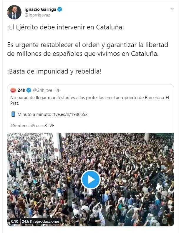 Tuit borrado de Ignacio Garriga pidiendo la intervención militar. Autor: Captura de pantalla realizada el 14/10/2019. Fuente: Cuenta de Twitter @Igarrigavaz / El Plural