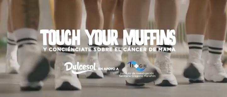 Campaña #touchyourmuffins