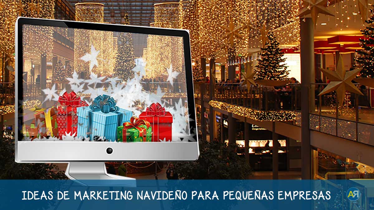 Ideas de marketing navideño para pequeñas empresas. 