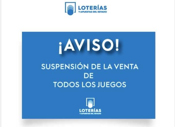 Suspension de la venta de todos juegos de loterías 