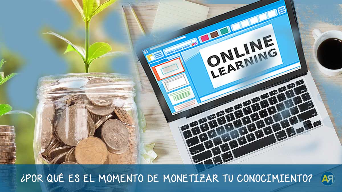 Monetiza tu conocimiento y crea un negocio formacion digital. Ana Rico