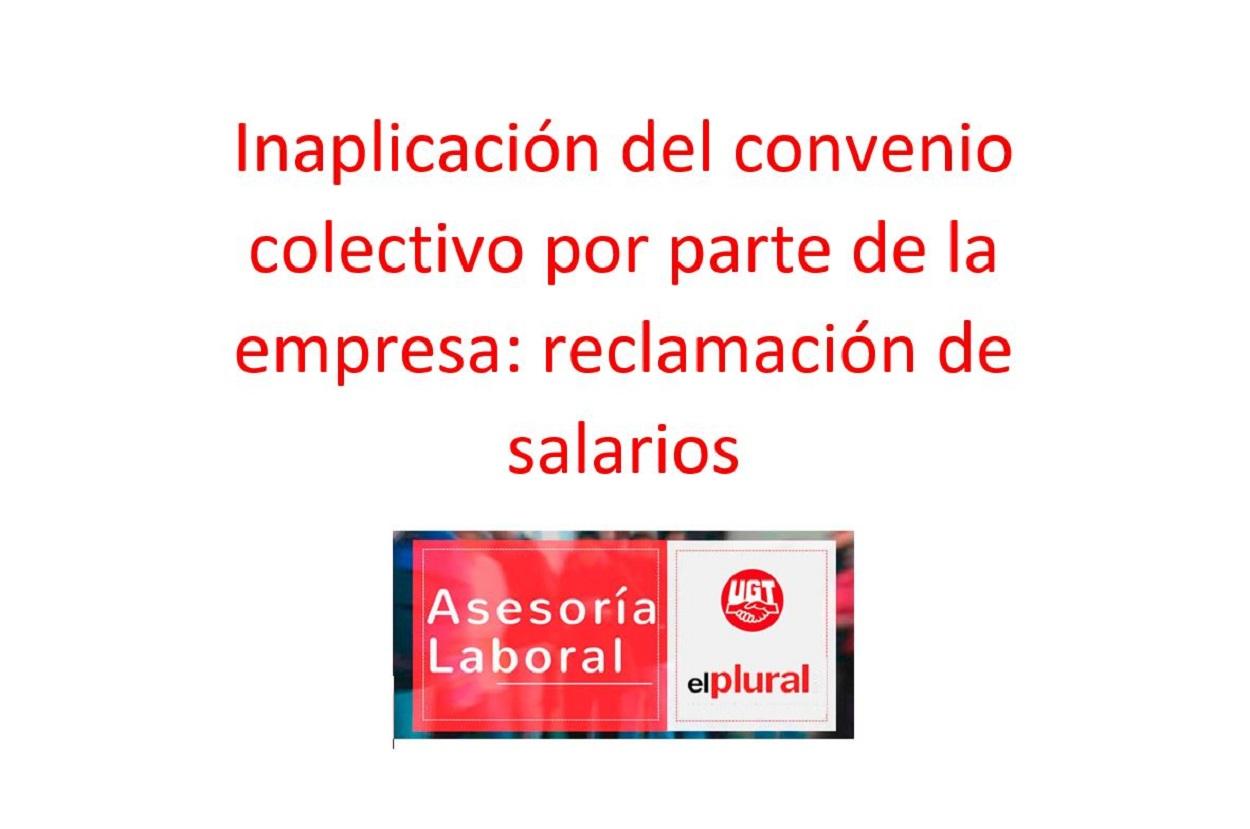 Inaplicación del convenio colectivo por parte de la empresa: reclamación de salarios