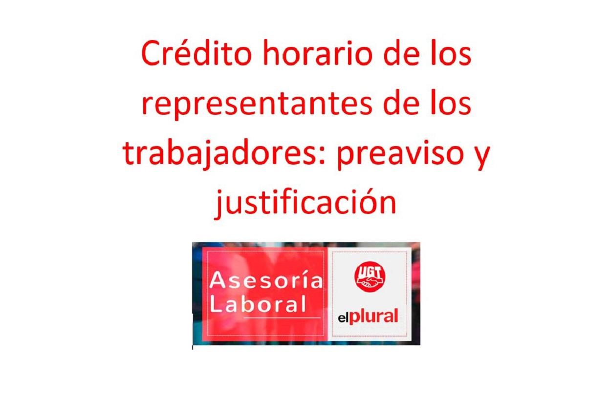 Crédito horario de los representantes de los trabajadores: preaviso y justificación