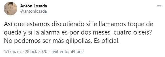 Antón Losada sobre el estado de alarma, vía Twitter