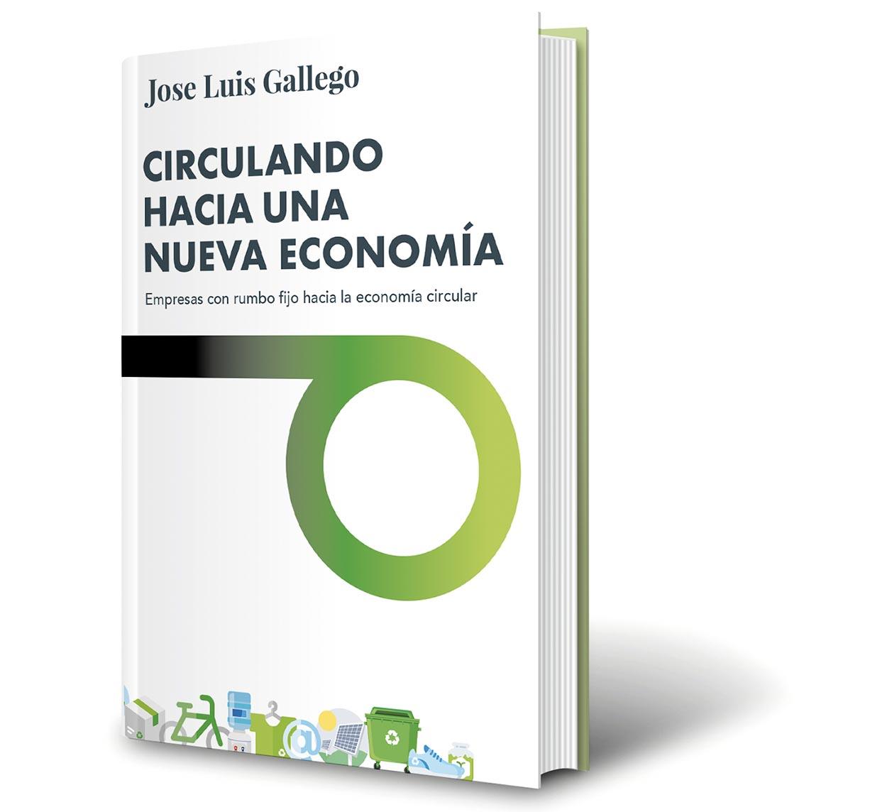 Portada del libro 'Circulando hacia la nueva economía', de José Luis Gallego
